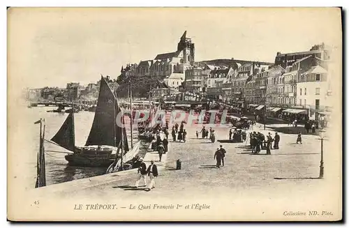 Cartes postales Le Treport Le Quai Francois 1er et l Eglise