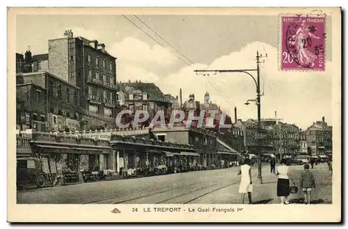 Cartes postales Le Treport Le Quai Francois 1er