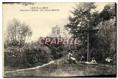 Cartes postales Crecy en Brie Derriere L Eglise Vers Saint Martin