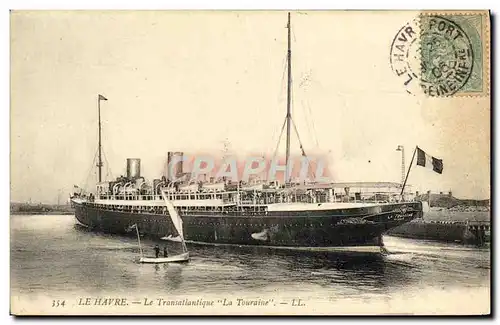 Ansichtskarte AK Le Havre Le Transatlantique La Touraine Bateau