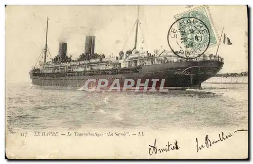 Cartes postales Le Havre Le Transatlantique La Savoie