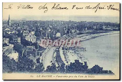Cartes postales Le Havre Panorama pris du pain de sucre
