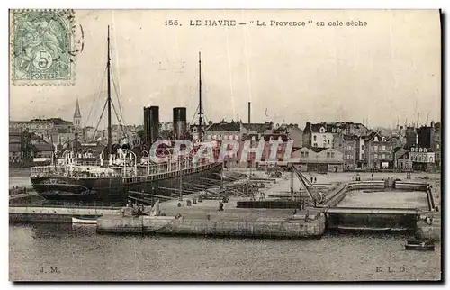 Cartes postales Le Havre La Provence En Cale Seche Bateau