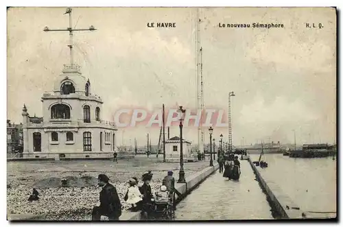 Ansichtskarte AK Le Havre Le Nouveau Semaphore