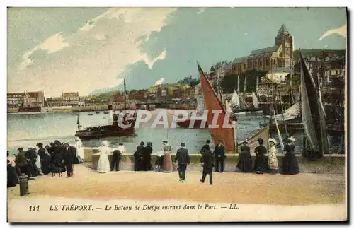 Cartes postales Le Treport Le Bateau de Dieppe Entrant Dans le Port