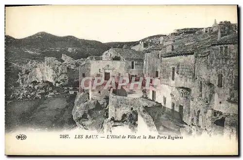 Ansichtskarte AK Les Baux L Hotel de Ville et le Rue Porte Eygieres