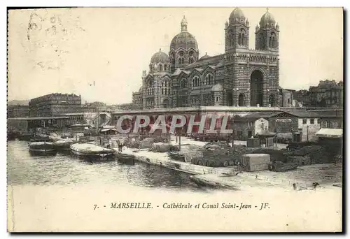 Ansichtskarte AK Marseille Cathedrale et Canal Saint Jean