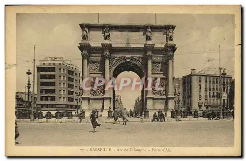 Ansichtskarte AK Marseille Arc de Triomphe Porte d Aix