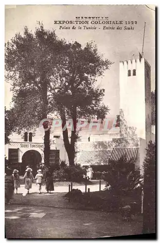 Cartes postales Marseille Exposition Coloniale Palais de la Tunisie Entree des Souks