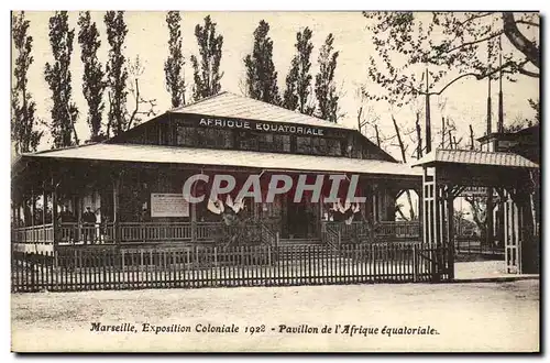 Ansichtskarte AK Marseille Exposifion Coloniale 1922 Pavillon de L Afrique Equatoriale