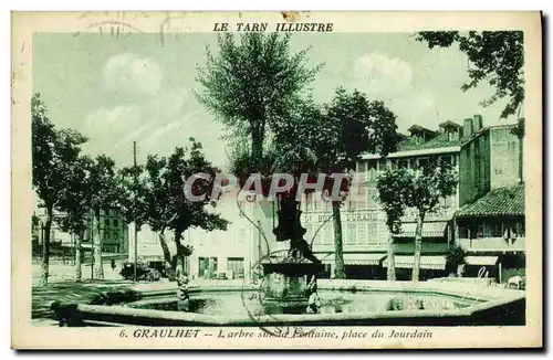 Cartes postales Graulhet L arbre Sur Fortaine Place Jourdain