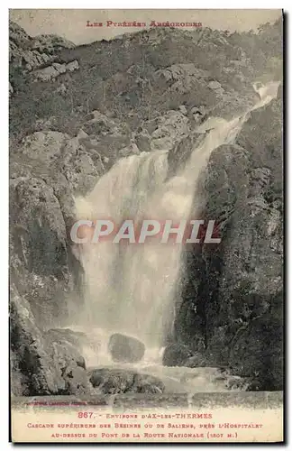 Cartes postales Ax Les Thermes Cascade superieure des Bezines ou de Saliene pres l Hospitalet