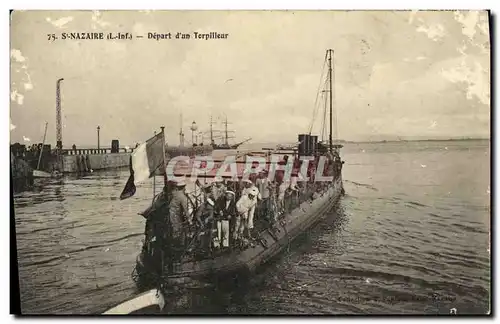 Cartes postales Bateau Guerre St Nazaire Depart d un Torpilleur