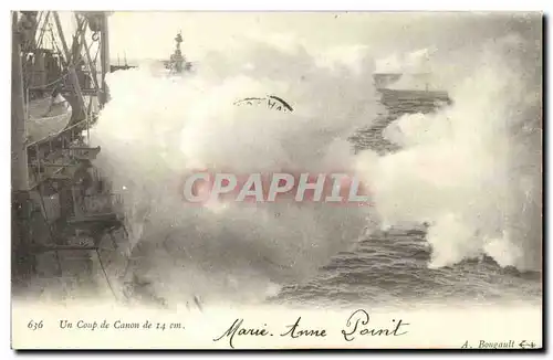 Ansichtskarte AK Bateau Guerre Un Coup de Canon de 14cm