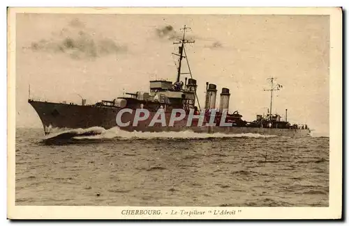 Ansichtskarte AK Bateau Guerre Cherbourg Le Torpilleur L Adroit