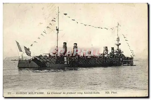 Ansichtskarte AK Bateau Guerre Marine Militaire Le Croiseur de premier rang Amrial Aube