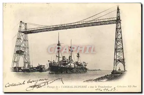 Cartes postales Bateau Guerre Passage de L Amiral Duperre sous le Transbordeur Tunisie