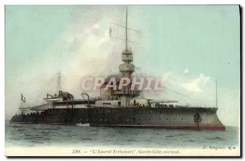 Cartes postales Bateau Guerre L Amiral Trehouart Garde Cotes cuirasse