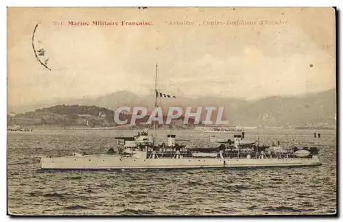 Cartes postales Bateau Guerre Marine Militaire Francaise Arbalete Contre torpilleur d escadre