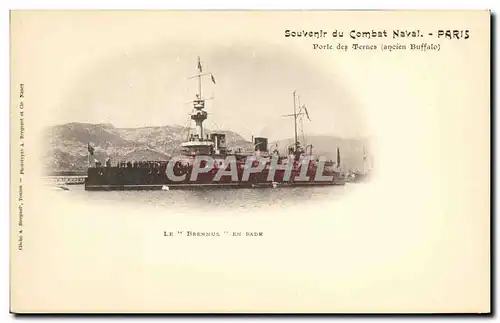 Cartes postales Bateau Guerre Souvenir du combat Naval Paris Porte de Ternes Le Brennus en rade