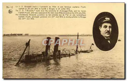 Cartes postales Bateau Guerre Le S S Brussels coue a l extremite du Mole et son heroique capitaine Fryatt