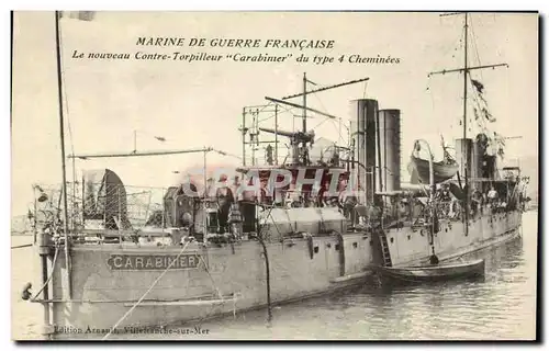 Cartes postales Bateau Guerre Marine de Guerre Francaise Le nouveau Contre Torpilleur Carabinier du type 4 Chemi