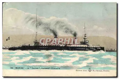 Ansichtskarte AK Bateau Guerre Marine Le Carnot Cuirasse d Escadre