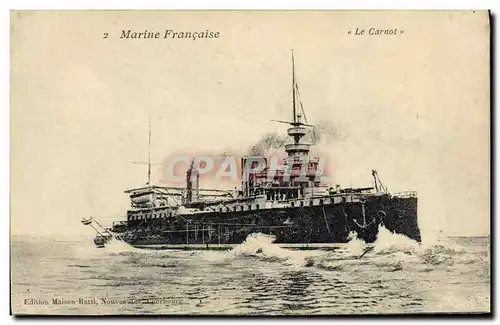 Ansichtskarte AK Bateau Guerre Marine Francaise Le Carnot