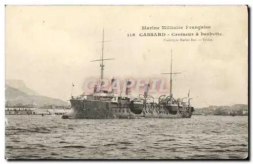 Cartes postales Bateau Guerre Cassard Croiseur a Barbette