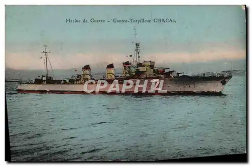 Cartes postales Bateau Guerre Marine de Guerre Contre Torpilleur Chacal