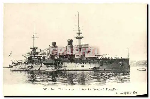 Cartes postales Bateau Guerre Le Charlemagne Cuirasse d Escadre a Tourelles