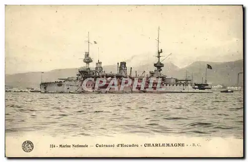 Cartes postales Bateau Guerre Marine Nationale Cuirasse d Escadre Charlemagne