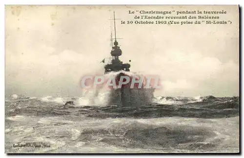 Ansichtskarte AK Bateau Guerre Le Charlemagne Pendant la Traversee de l Escadre revenant des Baleares