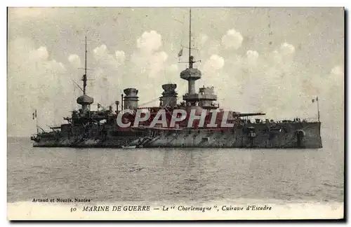 Ansichtskarte AK Bateau Guerre Marine De Guerre Le Charlemagne Cuirasse d Escadre