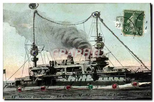 Cartes postales Bateau Guerre Marine Francaise Le Chartes Martel Cuirasse de 1ere classe