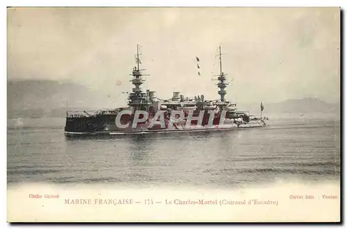 Cartes postales Bateau Guerre Marine Francaise Le Charles Martel Cuirasse d escadre