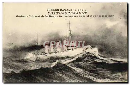 Cartes postales Bateau Guerre Le Chateaurenault Croiseur cuirasse de 1er rang