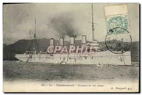 Ansichtskarte AK Bateau Guerre Le Chateaurenault Croiseur de 1ere Classe