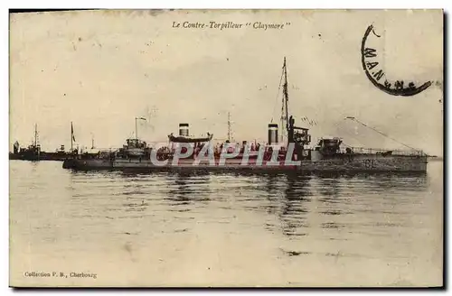 Cartes postales Bateau Guerre Le Contre Torpilleur Claymore