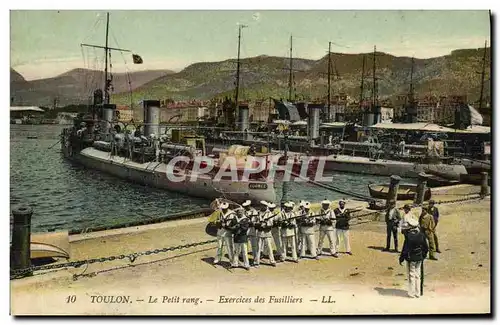 Ansichtskarte AK Bateau Guerre Toulon Le Petit Rang Exercices des Fusilliers