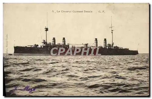 Cartes postales Bateau Guerre Le Desaix Croiseur Cuirasse de 1ere classe