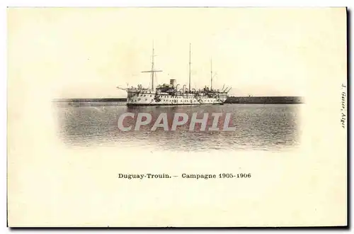 Ansichtskarte AK Bateau Guerre Duguay Trouin Campagne 1905 1906