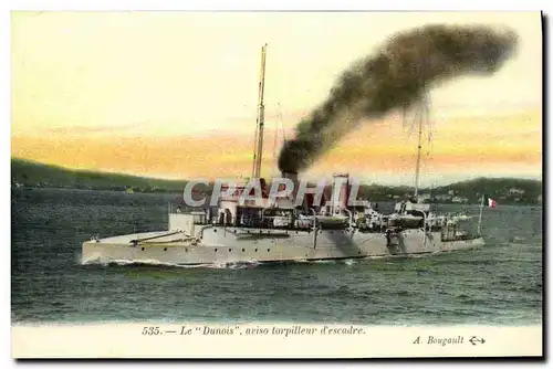 Cartes postales Bateau Guerre Le Dunois aviso Torpilleur d escadre