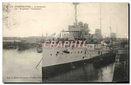 Ansichtskarte AK Bateau Guerre Cherbourg L Arsenal Le Dupleix Croiseur