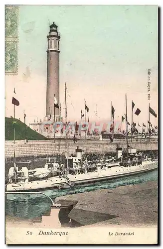 Cartes postales Bateau Guerre Dunkerque Le Durandal Phare