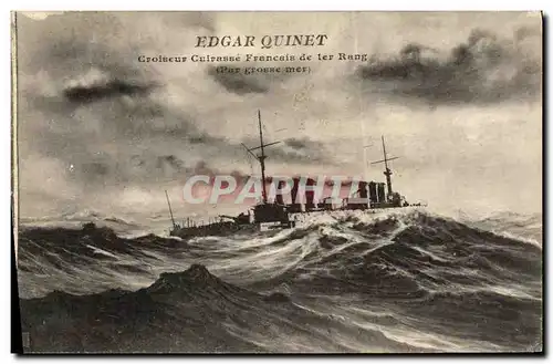 Cartes postales Bateau Guerre Edgar Quuinet Croiseur Cuirasse Francais de 1er Rang par grosse mer