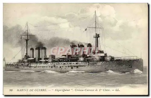 Cartes postales Bateau Guerre Marine De Guerre Edgar Quinet Croiseur Cuirasse de 1ere classe