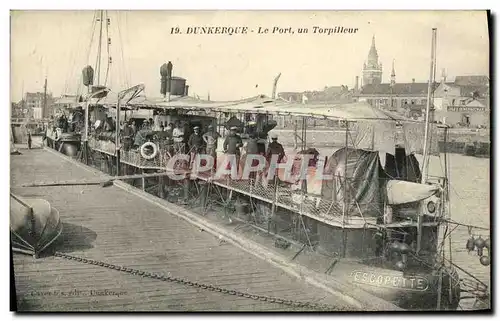 Ansichtskarte AK Bateau Guerre Dunkerque Le Port Un Torpilleur Escopette