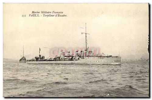 Cartes postales Bateau Guerre Marine Militaire Francaise Faulx Torpilleur d Escadre