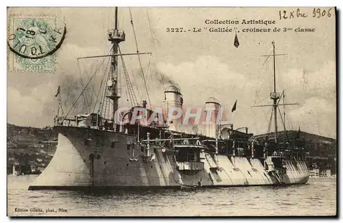 Ansichtskarte AK Bateau Guerre Le Galilee Croiseur de 3eme classe